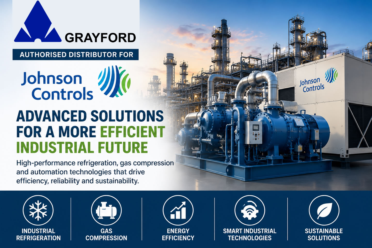 Demand Grows for Johnson Controls High-Efficiency Industrial Refrigeration & Gas Compression Solutions Demand Grows for Johnson Controls High-Efficiency Industrial Refrigeration & Gas Compression Solutions